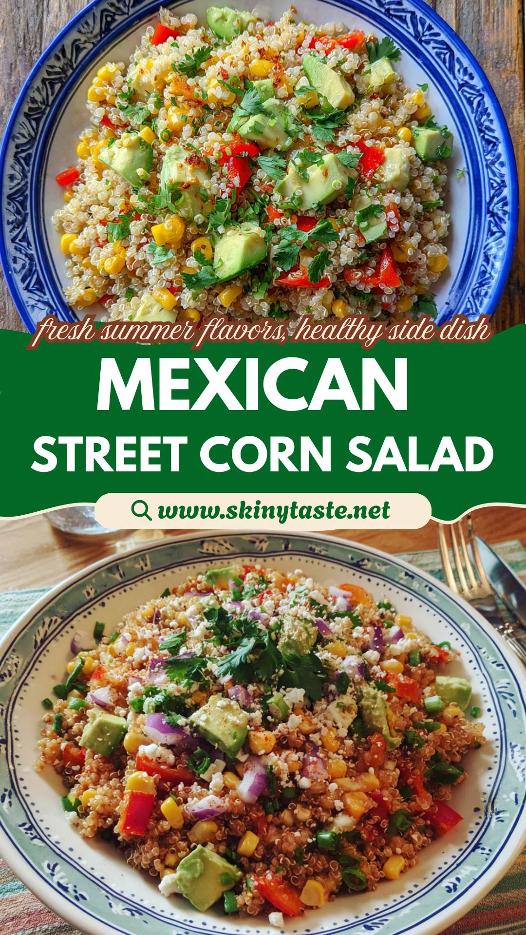 Mexican Street Corn Quinoa Salad: Easy Summer Recipe for Fresh Flavor 10 Mexican Street Corn Quinoa Salad