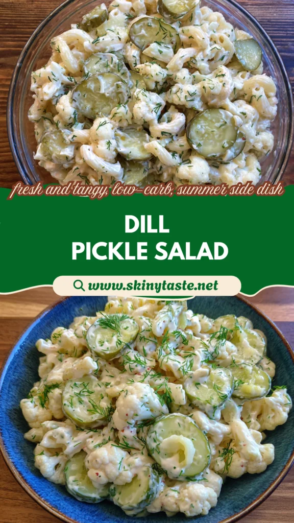 Dill Pickle Pasta Salad