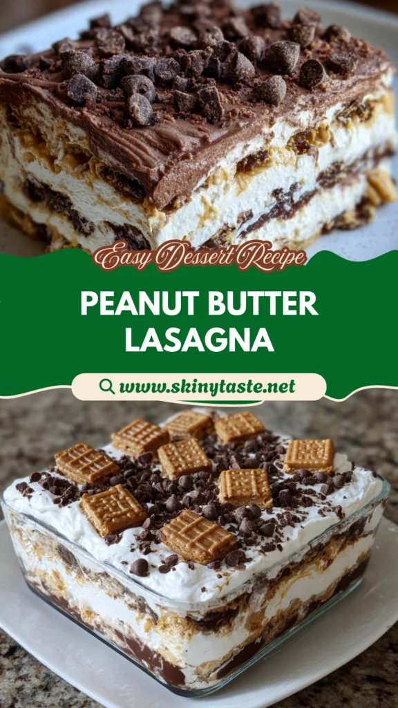 No Bake Peanut Butter Chocolate Lasagna